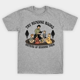 Try Reading Books T-Shirt